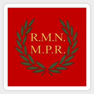 R.M.N M.P.R. - Roman Empire Funny Meme Laurel Sticker